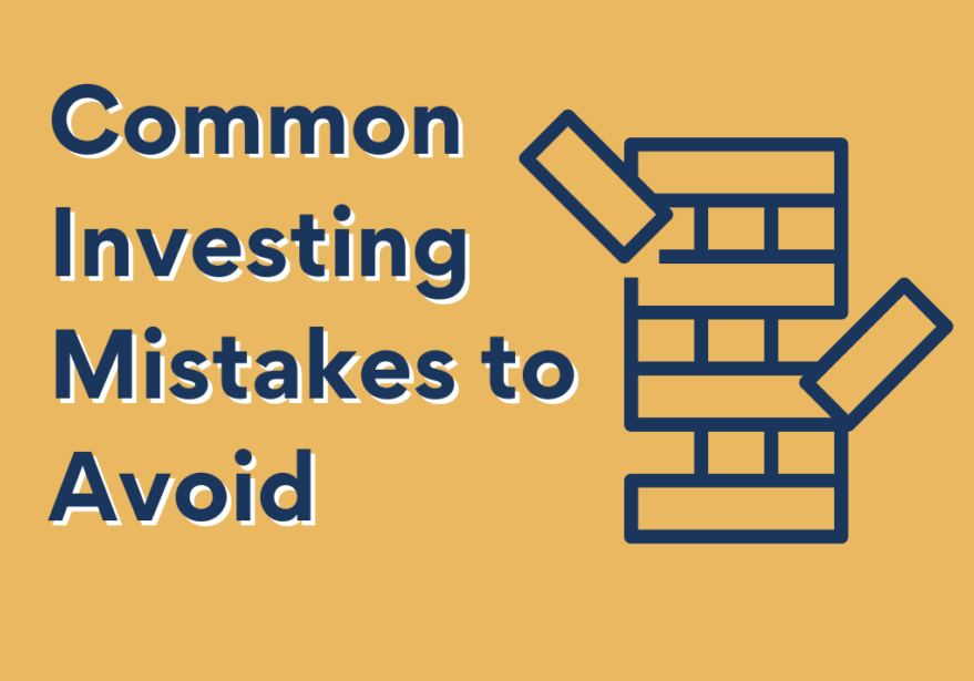 Common Investing Mistakes to Avoid